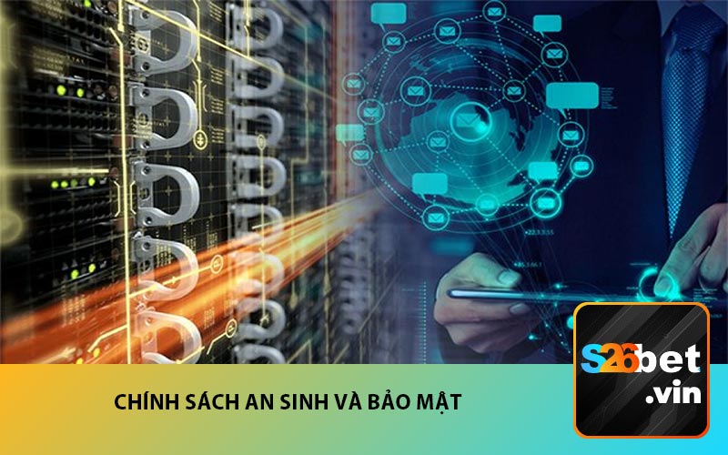 Chính Sách An Sinh và Bảo Mật